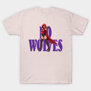 NO WOLVES T-Shirt